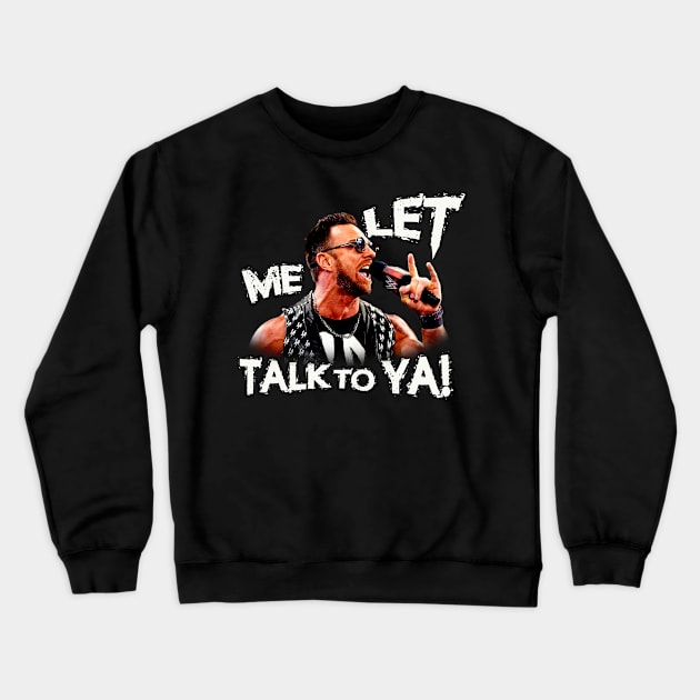 Wwe La Knight -  let me talk to ya Crewneck Sweatshirt by Distiramoth